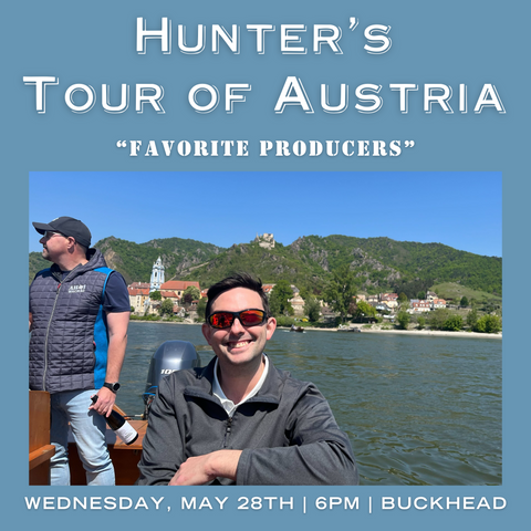 Hunter's Tour of Austria "Favorite Producers" Tasting - May 28th - Buckhead
