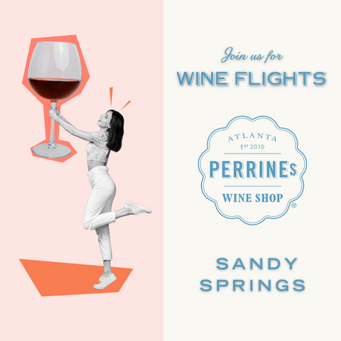 Weekly Wine Flights - Week of August 18th - Sandy Springs
