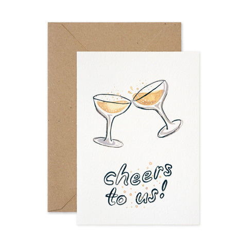 Cheers To Us Card