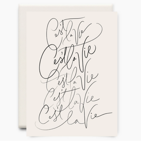 C'est La Vie, Greeting Card