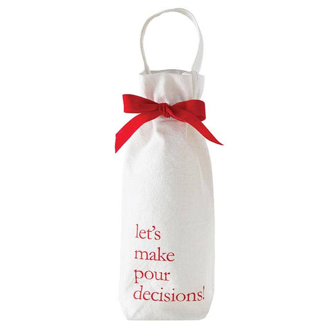 Pour Decisions Cloth Wine Bag