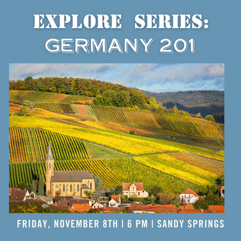 Explore Series: Germany 201 Tasting - November 8th - Sandy Springs