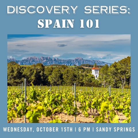 Discovery Series: Spain 101 Tasting - October 15th - Sandy Springs