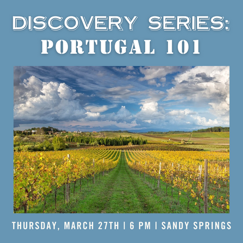 Discovery Series: Portugal 101 - March 27th - Sandy Springs