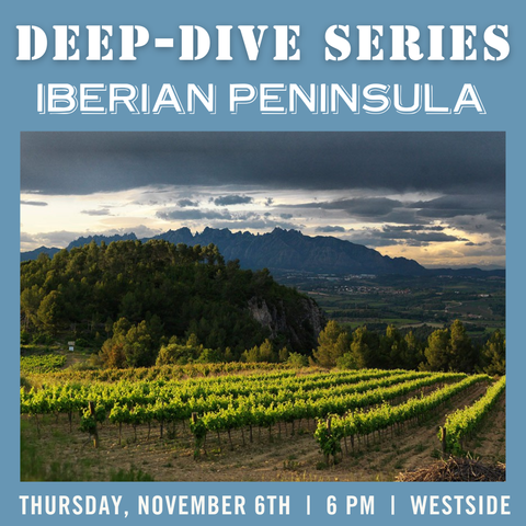 Deep Dive Series: Iberian Peninsula - November 6th - Westside
