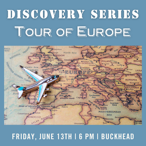 Discovery Series: Tour of Europe - Friday June 13th - Buckhead