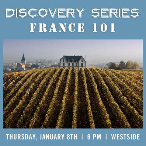 Discovery Series: France 101 - January 8th - Westside