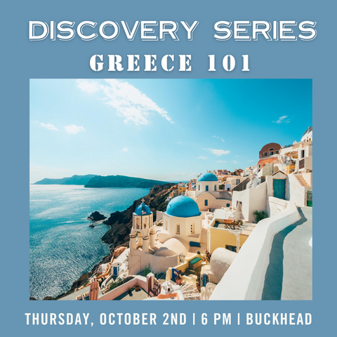 Discovery Series: Greece 101 Tasting - October 2nd - Buckhead