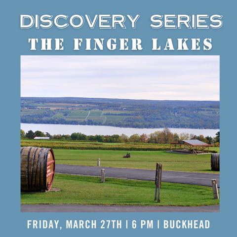Discovery Series: The Finger Lakes -  March 27th - Buckhead