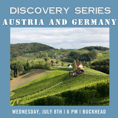 Discovery Series: Austria and Germany 101 Tasting - July 8th - Buckhead