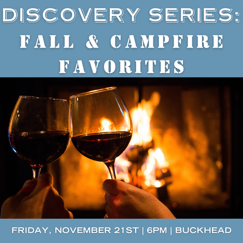 Discovery Series: Fall & Campfire Favorites - November 21st - Buckhead