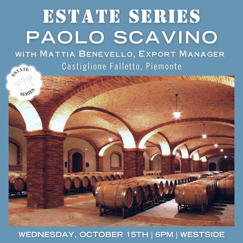 Estate Tasting: Paolo Scavino - October 15th - Westside