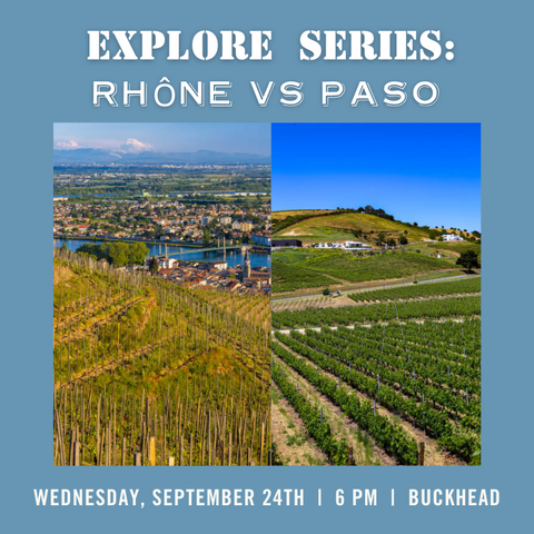 Explore Series: Rhône vs Paso - September 24th - Buckhead