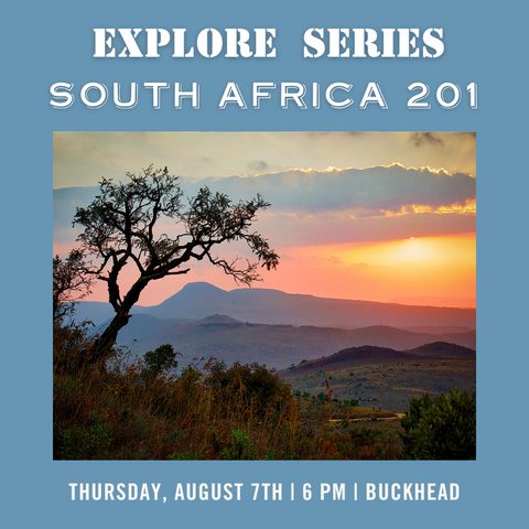 Explore Series: South Africa 201 - August 7th - Buckhead