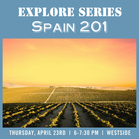 Explore Series: Spain 201 - April 23rd - Westside