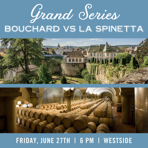Grand Series: Bouchard vs. La Spinetta - Jun 27th - Westside
