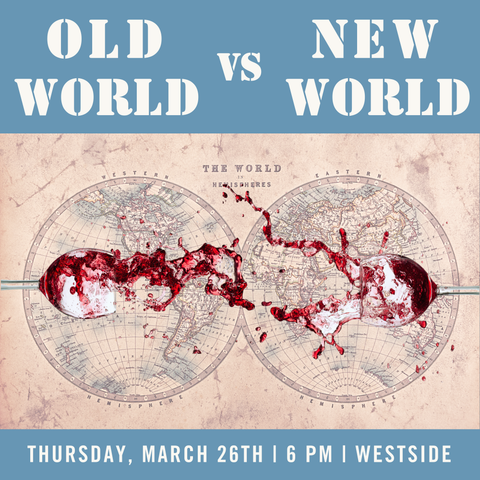 Old World vs New World Blind Tasting: Syrah - March 26th - Westside