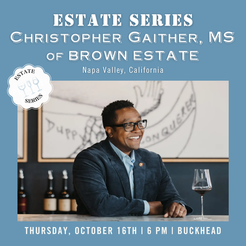 Estate Series:  Brown Estate, Napa Valley, California - October 16th - Buckhead