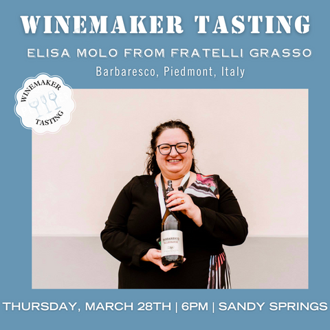 Winemaker Tasting: Elisa Molo from Fratelli Grasso - March 28th - Sandy Springs