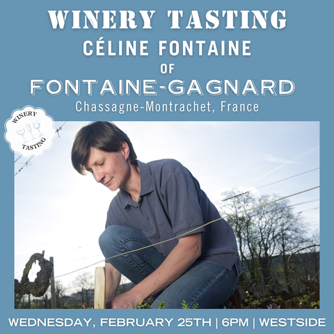 Winemaker Series: Domaine Fontaine-Gagnard - February 25th - Westside