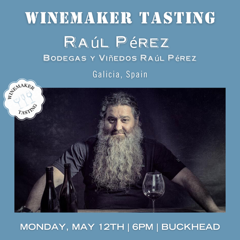 Winemaker Tasting: Raúl Pérez from Bodegas y Viñedos Raúl Pérez - May 12th - Buckhead