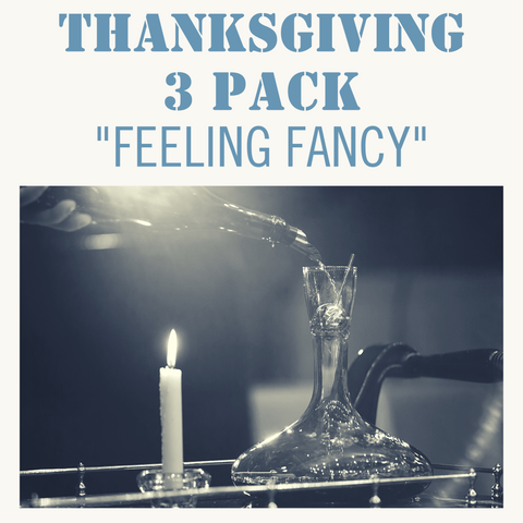 Thanksgiving 3 Pack "FEELING FANCY"